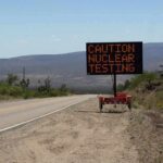 Silent Nukes? Nevada Just Cracked The Code Electronic roadside sign warning of nuclear testing in desert